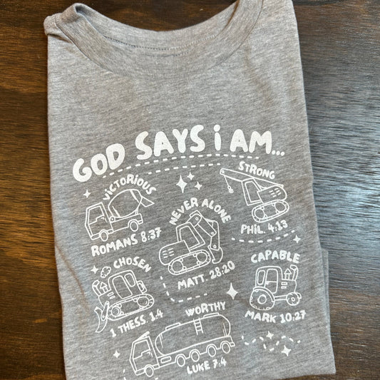 God Says I Am Tshirt-Gray