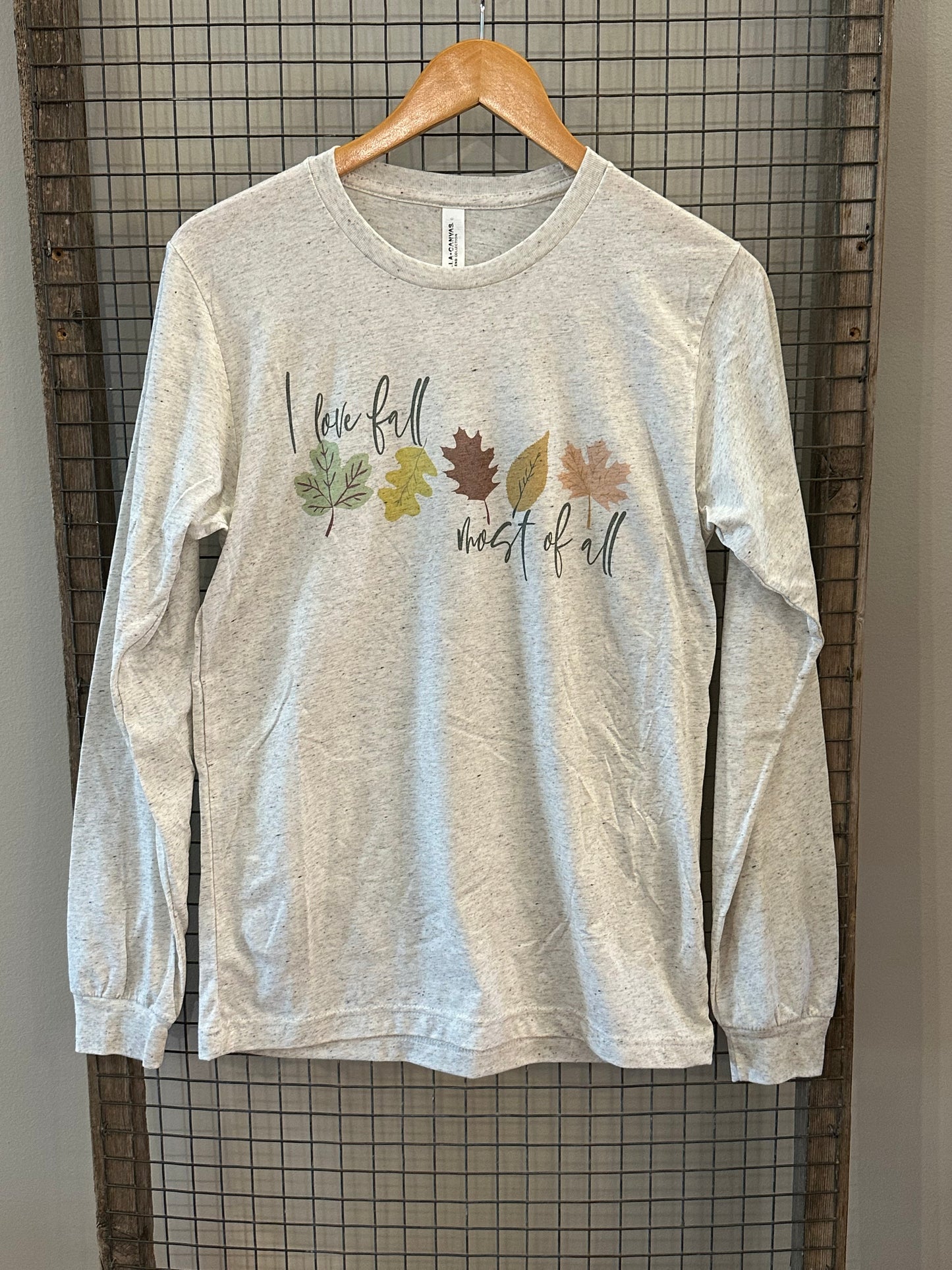 I love fall most of all long sleeve